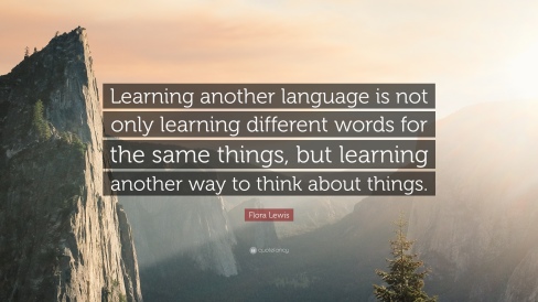1744032-Flora-Lewis-Quote-Learning-another-language-is-not-only-learning